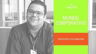 MUNDO CORPORATIVO  Processos do Armazém [upl. by Nilyam]