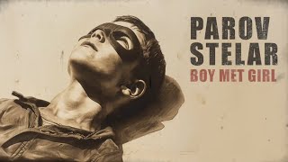 Parov Stelar  Boy Met Girl Official Video [upl. by Artinad258]