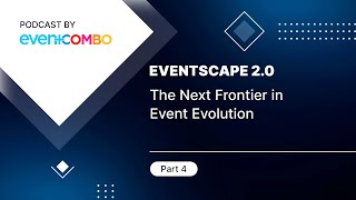 Mastering the Art of Experiential Marketing in Events  EventScape 20  Eventcombo [upl. by Llenreb]