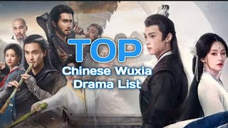 Top 10 Wuxia Drama List  Best Chinese Dramas to Watch in 2024 [upl. by Irreg]