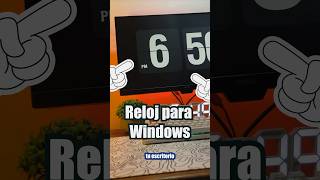 El mejor reloj para windows softwareengineer windows setuptour estudiantesuniversitarios [upl. by Mariam]