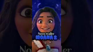 O Novo Trailer de Moana 2 [upl. by Fulvi]