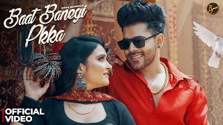 Baat Banegi Pkka  Ram Kasam Uske Bina Official Music Video Harjeet Deewana  New Haryanvi DJ Song [upl. by Oijres]