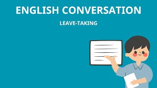 English Conversation  Leave taking  Never Stop Learning [upl. by Atena]