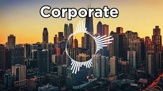 No Copyright Background MusicCorporate Upbeat No Copyright Background Music [upl. by Cannice581]