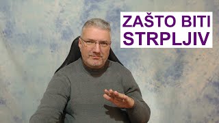 Zašto je dobro imati strpljenje [upl. by Hannasus]