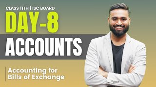 Accounting for bills of exchange  Class 11 ISC Board  Shubham Jagdish [upl. by Ojyram]