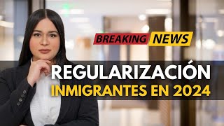 🔥 REGULARIZACIÓN de Inmigrantes en España 2024 🔥 [upl. by Geralda]