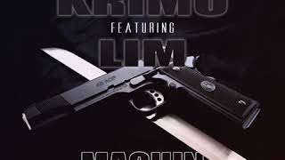 KRIMO FEAT LIM  MACHIN [upl. by Ellesig376]