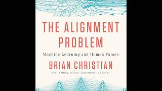 The Alignment Problem Machine Learning and Human Values [upl. by Vershen]