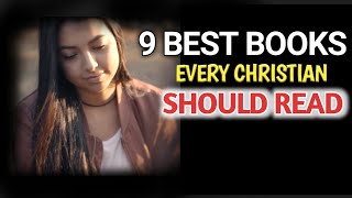 Top 9 🤯Best Books Every Christian Should Read🥰 [upl. by Brendon]