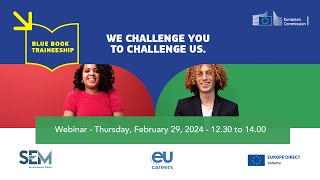 Webinar Traineeships at the European Commission 29022024 [upl. by Adliwa]