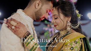 Dakshata ♥️ Vikas  Engagement Teaser 2024  Eternal Films amp Media [upl. by Zacharie]