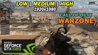 COD Warzone  GTX 1060 6GB  intel i54590  16GB Ram  All Settings  1080p [upl. by Madel]