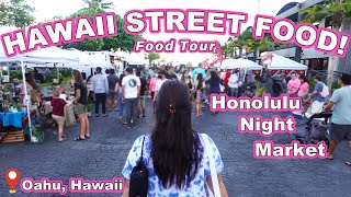 HAWAII STREET FOOD TOUR  Oahu Hawaii Support Local at Honolulu Night Market [upl. by Atreb]