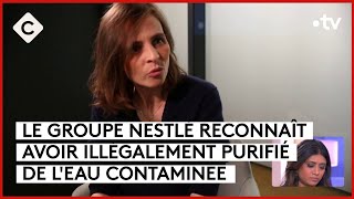 Nestlé  des traitements interdits utilisés sur des eaux minérales  La Story  C à Vous 30012024 [upl. by Oeniri994]