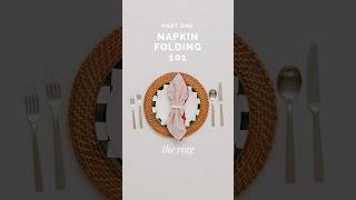 How to Fold a Napkin Simple Ring Fold [upl. by Locklin122]