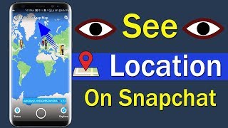 How To See Location On Snapchat [upl. by Aniar169]