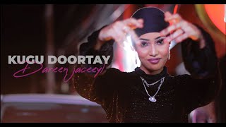 Nasteexo Dayax  Kugu doortay dareen jaceyl  Hees cusub 4K  Astaan Music 2023 [upl. by Asfah]