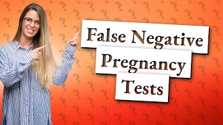 What medications can cause a false negative pregnancy test [upl. by Leterg]