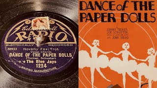 The Blue Jays  Dance Of The Paper Dolls  78 rpm  Edison Radio Bell 1224  1929 [upl. by Hart891]