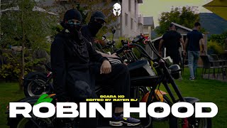 SCARA KO  ROBIN HOOD Official Music Video [upl. by Terencio]