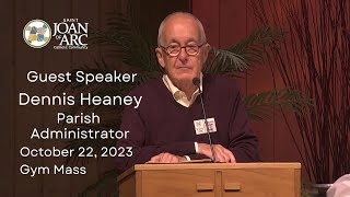 Guest Speaker Dennis Heaney Parish Administrator [upl. by Pronty]