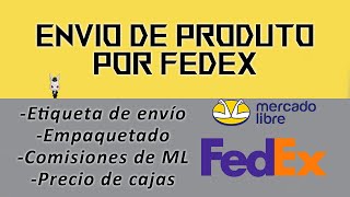 Envío de Mercado Libre por FedEx  Abril 2021 [upl. by Ciro]