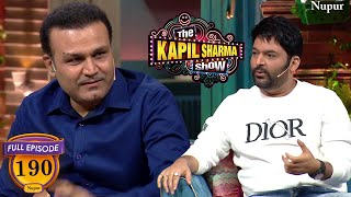 Virender Sehwag के साथ हुयी Kapil की ख़ास मुलाकात  The Kapil Sharma Show Season 2  Ep 190 [upl. by Audres]