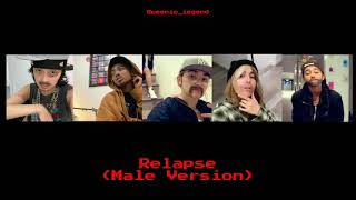 Relapse  Boys World Male Version [upl. by Garber181]