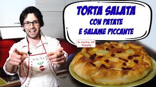 Torta salata con patate e salame piccante [upl. by Bastian]