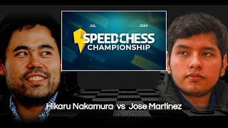 Speed Chess Championship 2024  Hikaru Nakamura vs Jose Martinez [upl. by Silecara763]