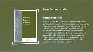 Derecho probatorio  Andrés Cruz Mejía [upl. by Amerigo]