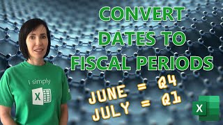 Convert Dates to Fiscal Periods in Excel  Easy Formula [upl. by Yemaj]