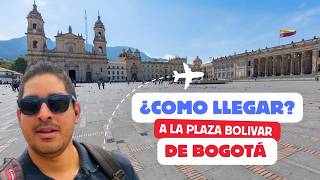 Como llegar a la Plaza Bolívar en Bogotá desde el Aeropuerto internacional usando transporte publico [upl. by Vizza]