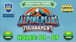 Alpine Peaks Tournament  Golf Clash  Holes 01  09 Rookie L QR Grumberg Slopes Course [upl. by Assillam]