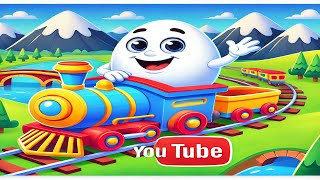 Humpty Dumptys Train Ride Humpty Dumpty ChooChoo Baby Nursery Rhymes amp Kids Songs Humpty Dumpty [upl. by Matthias977]