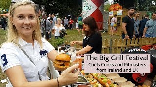 The Big Grill Festival Dublin Ireland 4K Vlog 32 [upl. by Peers]