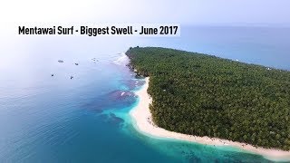 Mentawai Surf  Biggest Swell  June 2017 [upl. by Cinderella]