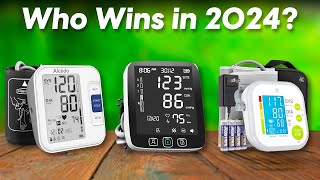 Best Blood Pressure Monitors 2024  The Only 7 You Should Consider [upl. by Kcirderfla]