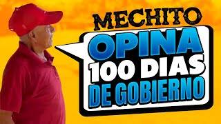 100 Días de Gobierno  Mechito Opina [upl. by Adnwahsat]