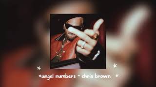 angel numbers  chris brownsped up [upl. by Jo-Anne96]