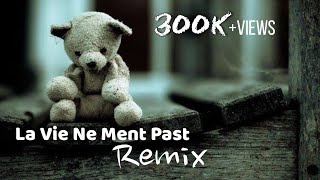 La Vie Ne Ment Past Remix Music 🎶 [upl. by Nylauqcaj173]