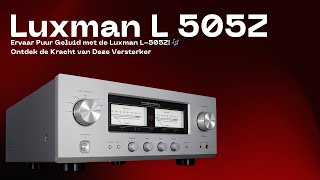 unboxing the Luxman L505Z Integrated Amplifier  Listening Matters [upl. by Ednalrim747]