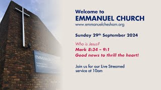 29th September 2024  Emmanuel Chesham 10am Service [upl. by Ikir]