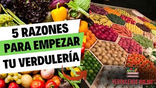 5 razones para empezar una pequeña Verdulería en casa ya mismo [upl. by Siderf963]