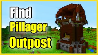 How to Find Pillager Outpost in Minecraft Best Tutorial [upl. by Aihsyn]