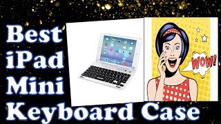 Best iPad Mini 5 keyboard Cases in 2023 What is the best keyboard for iPad MINI [upl. by Harmon]