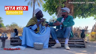 KETA KELO  Mandinka drama  Gambian film  EP 04 [upl. by Falconer982]