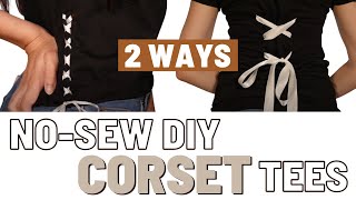 DIY No Sew Corset Tee 2 Ways  Tshirtca [upl. by Biddie53]